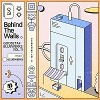 Bluewerks, goosetaf – Behind The Walls