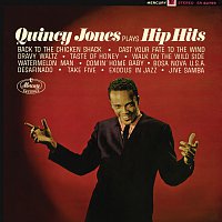 Quincy Jones – Plays Hip Hits