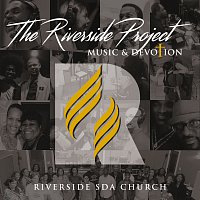 Riverside SDA Church – The Riverside Project: Music & Devotion