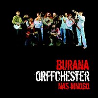 Burana Orffchester – Nas mnogo