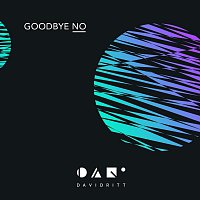 David Ritt – Goodbye No