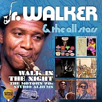 Jr. Walker & The All Stars – Walk In The Night - The Motown 70s Studio Albums