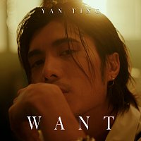 Yan Ting – Want