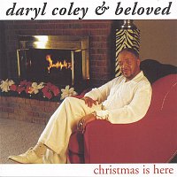 Daryl Coley – Christmas Is Here