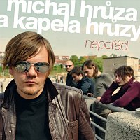 Michal Hrůza – Naporad