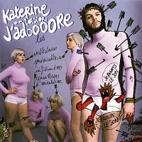Philippe Katerine – Louxor J'Adore [Katerine vs Joachim Garraud]