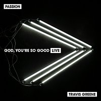 God, You're So Good [Live]