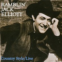 Ramblin' Jack Elliott – Country Style/Live