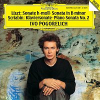 Ivo Pogorelich – Liszt: Piano Sonata In B Minor / Scriabin: Piano Sonata No. 2