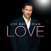 Jim Brickman – Love [Deluxe]