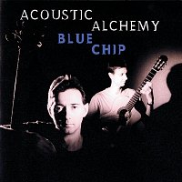 Acoustic Alchemy – Blue Chip