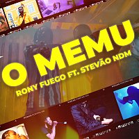 Rony Fuego, Stevao NDM – O Memu