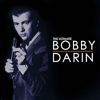 Bobby Darin – The Ultimate Bobby Darin (US Release)