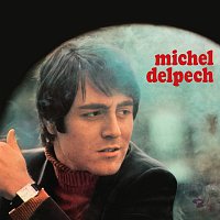 Michel Delpech – Michel Delpech 1969