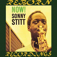 Sonny Stitt – Now! (HD Remastered)