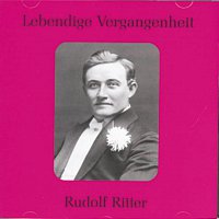 Rudolf Ritter – Lebendige Vergangenheit - Rudolf Ritter