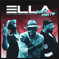 Moncho Chavea, Original Elias, Big Lois – Ella Saca Morro