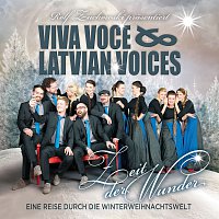 Viva Voce & Latvian Voices – Zeit der Wunder