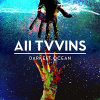 All Tvvins – Darkest Ocean (Radio Edit)
