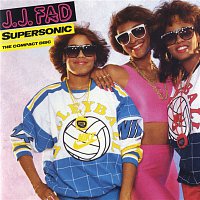 J.J. Fad – Supersonic  The Album