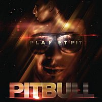 Pitbull – Planet Pit (Deluxe Version)