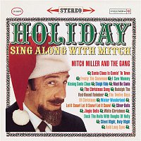 Mitch Miller, The Gang – Holiday Sing Along With Mitch