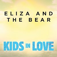 Kids In Love [From "Kids in Love" Original Motion Picture Soundtrack]
