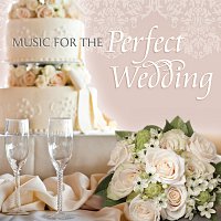 Přední strana obalu CD Music For The Perfect Wedding