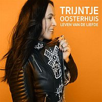 Trijntje Oosterhuis – Leven Van De Liefde