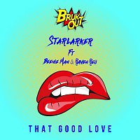 Starlarker, Beenie Man, Raven Reii – That Good Love
