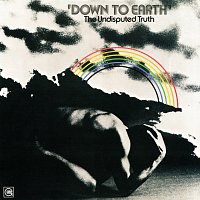 The Undisputed Truth – Down To Earth
