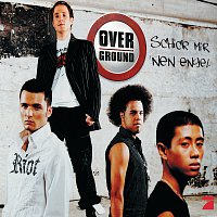 Overground – Schick Mir `Nen Engel