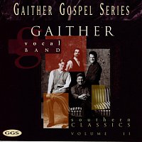 Gaither Vocal Band – Southern Classics