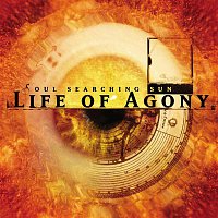 Life Of Agony – Soul Searching Sun