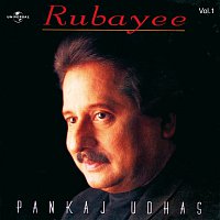 Pankaj Udhas – Rubayee Vol. 1