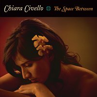 Chiara Civello – The Space Between [with Bonus Track]
