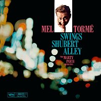 Mel Torme, The Marty Paich Orchestra – Mel Torme: Swings Shubert Alley