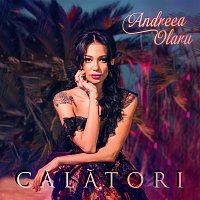 Andreea Olaru – Călători