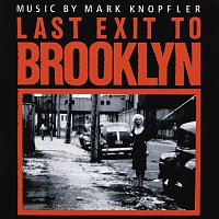 Mark Knopfler – Last Exit To Brooklyn