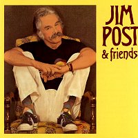 Jim Post – Jim Post & Friends