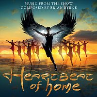 Heartbeat Of Home [Music From The Show]