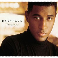 Babyface – Love Songs