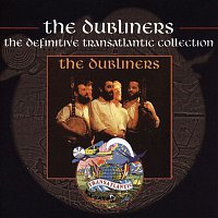 The Dubliners - The Definitive Transatlantic Collection