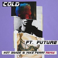 Maroon 5, Future – Cold [Hot Shade & Mike Perry Remix]