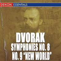 Různí interpreti – Dvorak: Symphony No. 8 & 9 "New World Symphony" - Carnival Overture