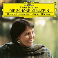 Brigitte Fassbaender, Aribert Reimann – Schubert: Die schone Mullerin, D. 795
