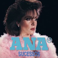 Ana – Sucessos