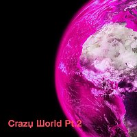 Ferdi One – Crazy World, Pt. 2