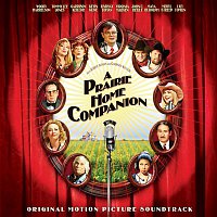 Přední strana obalu CD A Prairie Home Companion (Original Motion Picture Soundtrack)