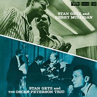 Stan Getz, Gerry Mulligan, Oscar Peterson Trio – Stan Getz And Gerry Mulligan/Stan Getz And The Oscar Peterson Trio